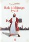 Biblia, A.J.Jacobs, religia, nakazy biblijne 