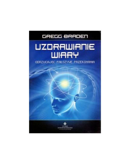 wiara, uzdrawianie, lektury, książki, ezoteryka