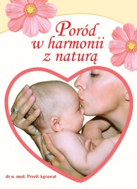 Poród w harmonii z naturą